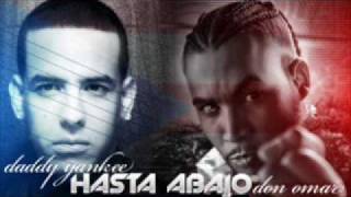 Don Omar Ft Daddy Yankee  Hasta Abajo Official Extended Remix [upl. by Leakcim297]