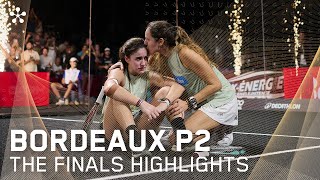 Betclic Bordeaux Premier Padel P2 Highlights day 6 women [upl. by Seagrave]