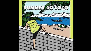 Loco 로꼬  Summer Go Loco FULL ALBUM [upl. by Ahsinam]