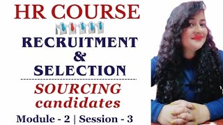 Sourcing  HR Course  Recruitment amp Selection hrcourse sourcing hr readytogetupdate [upl. by Akilam219]