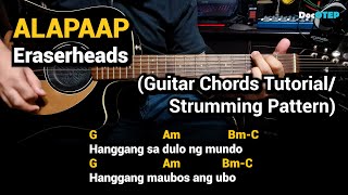 ALAPAAP  Eraserheads Guitar Chords Tutorial with Lyrics and Strumming Pattern [upl. by Navad461]