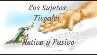 Los Sujetos Fiscales [upl. by Burley]