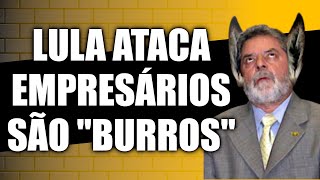 LULA CRITICA EMPRESÃRIOS POR NÃƒO INVESTIREM EM quotCULTURAquot A VERDADE POR TRÃS DA POLÃŠMICA [upl. by Wimsatt]