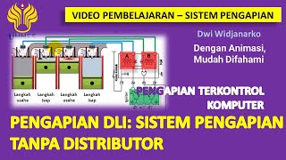 IG48 Pengapian DLI Distributorless Ignition System DLI Sudah Tidak Menggunakan Distributor [upl. by Tybie526]