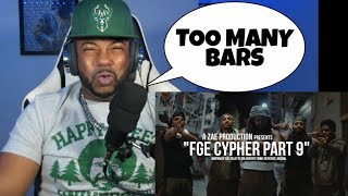 FIRST TIME WATCHING FGE CYPHER 9  Montana of 300 Talley of 300 Wuntayk Timmy No Fatigue Arsonal [upl. by Dominus]