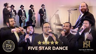 5 STAR DANCE  Naftali Schnitzler Feat Beri Lipa Daskal Shmueli Levy amp The Shira Choir [upl. by Lekcim]