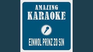 Einmol Prinz zo sin in Kölle am Rhing Karaoke Version Originally Performed By Wicky [upl. by Greenberg]