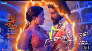 PEELINGS Tamil Lyrical Video  Pushpa 2 The Rule  Allu Arjun  Rashmika Mandanna  Sukumar  DSP [upl. by Ernaldus]