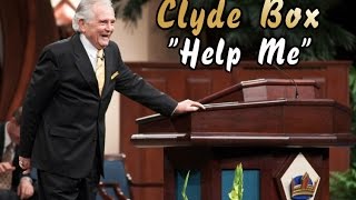 Help Me sermon by Dr Clyde Box [upl. by Kahaleel997]