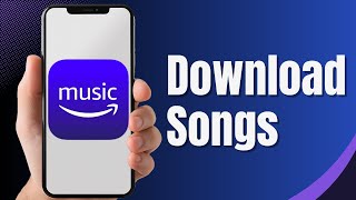 How To Download Songs From Amazon Music 2024 [upl. by Seem]