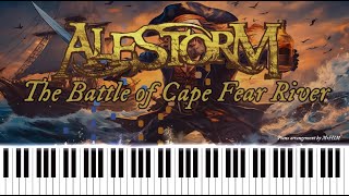 Alestorm  The Battle of Cape Fear River  Piano arrangement [upl. by Atwekk]