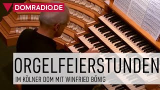 Orgelfeierstunde im Kölner Dom am 15062021 mit Domorganist Winfried Bönig [upl. by Riobard]