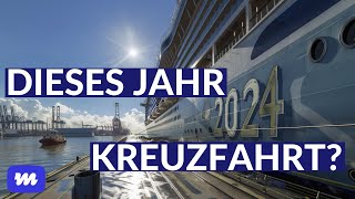 Kreuzfahrten 2024  Das gibt’s zu beachten [upl. by Anaid]