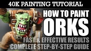 How To Paint ORKS Painting Tutorial Use this technique for ALL Ork unitsvehicles HD [upl. by Brightman]