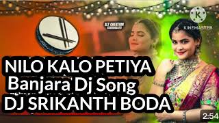 Nilo Kalo Petiya Dj Song Banjara Songs st Songs Pakka Thop Songs [upl. by Ahsimot587]