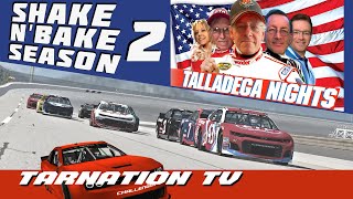 Talladega Nights  Shake NBake Season 2 Race 9 [upl. by Ib]