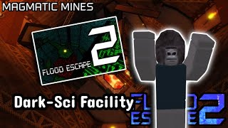 FE2  Dark Sci Facility  Magmatic Mines  OragBloxx [upl. by Saqaw66]