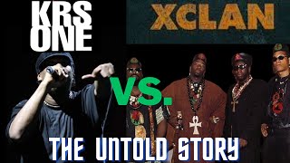 KRSOne Versus X Clan  The Untold Story Copyright Edited Repost [upl. by Jariah]