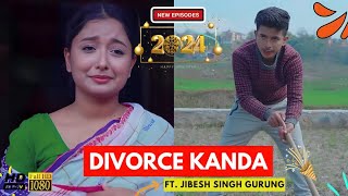 दुइटा बुडी  DIVORCE KANDA Comedy Video  Jibesh Gurung  14 November 2024  Colleges Nepal [upl. by Widera]