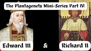 The Plantagenets MiniSeries Part IV Edward III and Richard II [upl. by Eisdnil358]