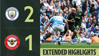 Manchester City 21 Brentford  Extended Premier League Highlights [upl. by Fritze]