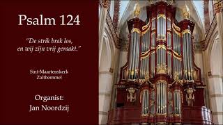 Improvisatie Psalm 124  Organist Jan Noordzij [upl. by Gorlicki]