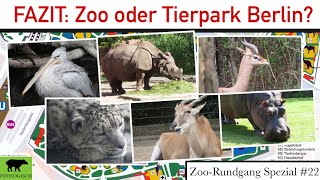 Das Fazit Zoo oder Tierpark Berlin  Berlin  Eine Stadt Zwei Zoos  ZooRundgang Spezial 22 [upl. by Tracay]