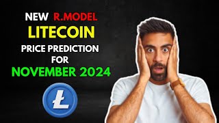 My LITECOIN LTC Altseason RModel Price Prediction for November 2024 [upl. by Imehon660]