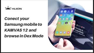 Connect Samsung mobile to KAMVAS 12 and browse in Dex Mode？ [upl. by Trefler456]