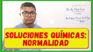 Unidades de Concentración Químicas NORMALIDAD [upl. by Odranoel]