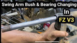 How To Change Swing Arm Bush amp Bearing changing In FZ V3Full Details Malayalam [upl. by Wurst]