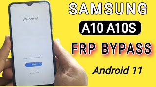 Samsung A10 A10S Frp Bypass android 11 sm 105f and sm 107f google account Bypass [upl. by Conchita]