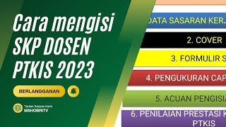 Cara Mengisi SKP Dosen 2023 [upl. by Bogie945]