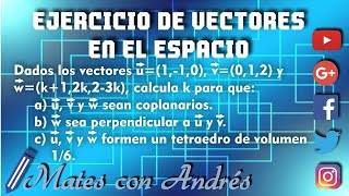 Vectores en el Espacio Tridimensional ejercicios resueltos 03 [upl. by Nirak869]