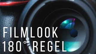 Film Tutorial Film Look  Cinematic Look  180° Regel Film Tutorial Deutsch [upl. by Notna]