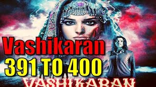 वशीकरण Ep 391 To 400 Vashikaran PocketFM pocketfm vashikaran वशीकरण ghoststories fm yakshini [upl. by Nylsej]