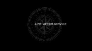 Life After Service  Episode 1 [upl. by Assiron]