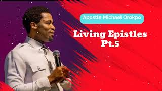 Living Epistles Pt5  Michael Orokpo Daily [upl. by Anahsar]