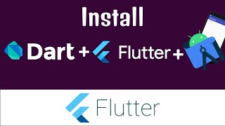 Install Dart and Flutter full شرح كامل لتنزيل وتنصيب الدارت والفلاتر [upl. by Jeremiah476]