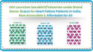 USV Launches SacubitrilValsartan under Brand Name OnArni for Heart Failure Patients in India [upl. by Docilu366]