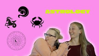 Ep 22  Lets Talk Astrology  Born Blondes [upl. by Erastatus889]