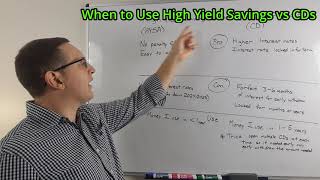 CDs vs High Yield Savings Accounts When and How to Use Them [upl. by Mcclenon]