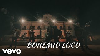 Calibre 50  Bohemio Loco LETRAEn Vivo [upl. by Kedezihclem]