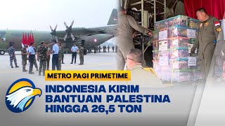 Indonesia Kirim Bantuan untuk Palestina hingga 265 Ton Diangkut Pesawat Air Bus [upl. by Suiravat]