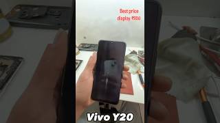 Vivo Y20 display change best price only 900 [upl. by Murphy798]