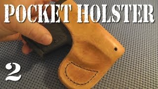 Making a Leather Pocket Holster for my Boberg XR9S  Part 2 [upl. by Gascony]