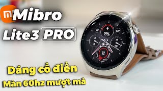 SmartWatch Dáng Đồng Hồ Cơ Nhỏ Gọn Mibro Lite3 Pro  Giá 2 triệu  Nhiều Tính Năng [upl. by Sydel]