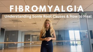 Fibromyalgia Some Root Causes [upl. by Neill397]