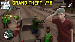 GRAND THEFt6 😀 ACHCHA HUA🔥 PAATH [upl. by Karisa]