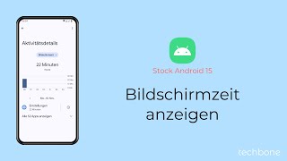 Bildschirmzeit anzeigen Android 15 [upl. by Ahsenyt]